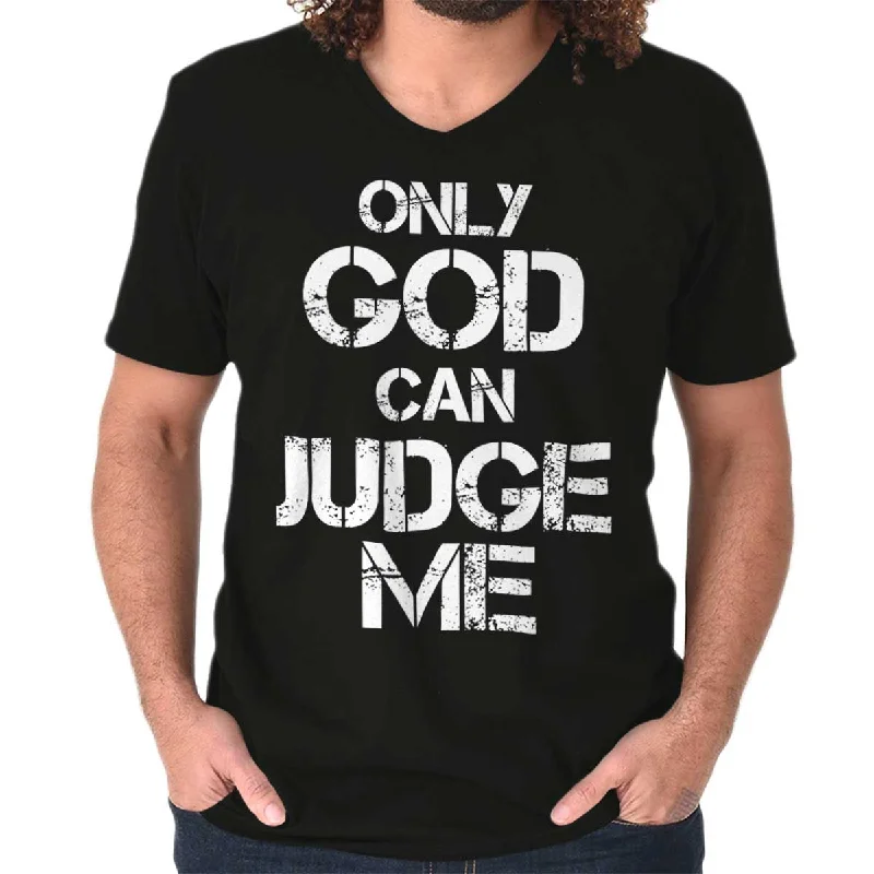 Only God can Judge V-Neck T-Shirt Refined Men's Hand